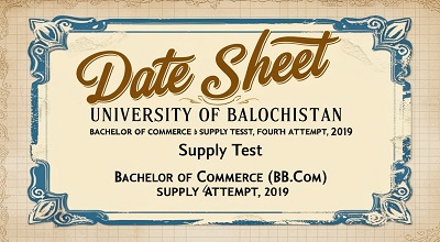 Date Sheet-2023 For The UOB B.CoM Supply Test, Fourth Try, 2019