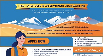 FPSC-Latest Jobs In Edu Department Gilgit Baltistan. Apply Now