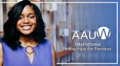 AAUW International Fellowships in USA & Apply now for Scholarship