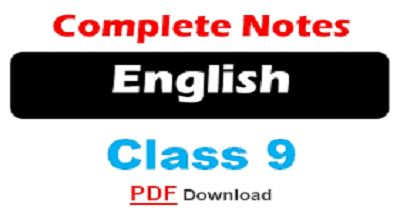 Punjab Board Class 9th English Notes