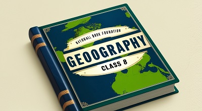 Geography Class 8 Textbook (National Book Foundation) - PDF Format