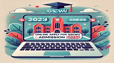 Online Apply For GSCWU Admission 2023