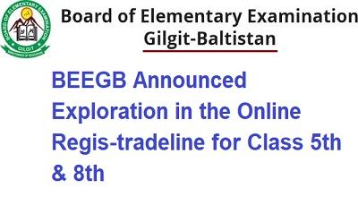 BEEGB Announced Exploration in the Online Regis-tradeline for Class 5th & 8th-compressed