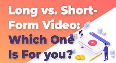 Short-form vs long-form video content