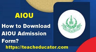 How to Download AIOU Admission Form?