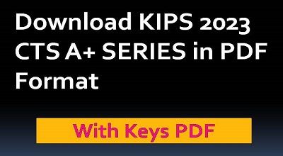 Download KIPS 2023 CTS A+ SERIES in PDF Format