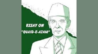 Quaid-e-Azam: Founder of Pakistan - Full Essay