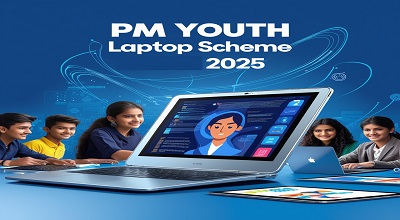 PM Youth Laptop Scheme 2025 - Apply Now