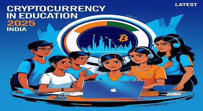 Cryptocurrency in Education 2025 India - Latest