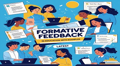 Formative Feedback in Education with Examples - Latest