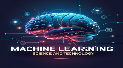 Machine Learning Science and Technology - Latest