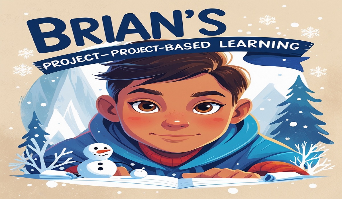 Brian's Winter Project-Based Learning - Latest